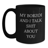 Borzoi Dog Lovers Funny Quote Gift for Friends, Family, Coworkers, and Women - Black Coffee Mug - Main
